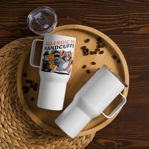 Allergic to Handcuffs – Raccoon Escape Travel Mug