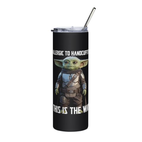 This Is the Way — Grogu Approved Stainless Steel Tumbler (20 oz)