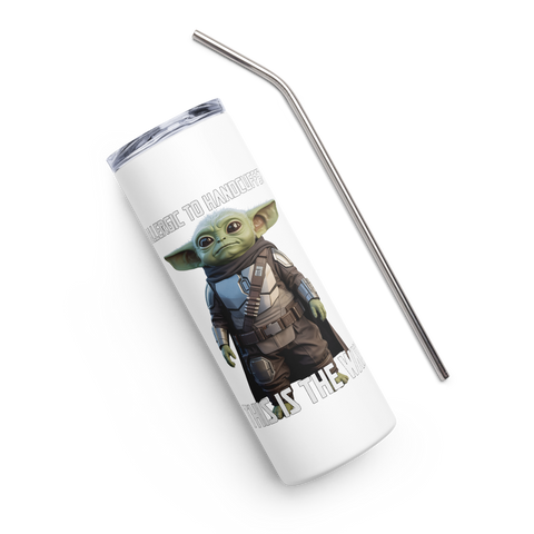 This Is the Way — Grogu Approved Stainless Steel Tumbler (20 oz)