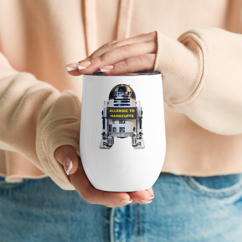 “Droid on Probation” Stainless Steel Wine Tumbler (12 oz)